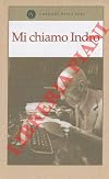 Mi chiamo Indro. La signora Laura. Cronache della storia degli altri, in 24°
