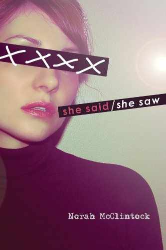 She Said/She Saw by Norah McClintock