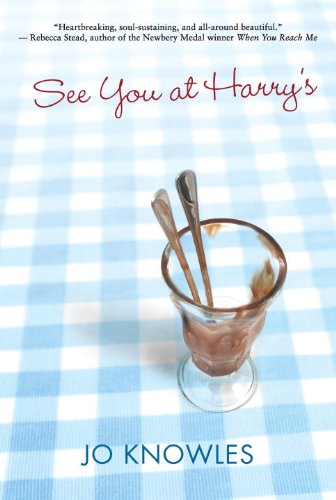 See You at Harry's by Jo Knowles