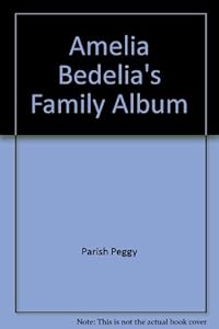 Amelia Bedelia's Family Album
