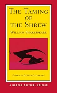 The Taming of the Shrew (Norton Critical Editions)