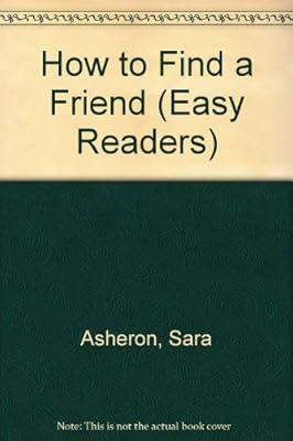 How to Find a Friend (Easy Readers)