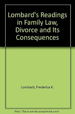 Readings in Family Law, Divorce and Its Consequences (Coursebook)