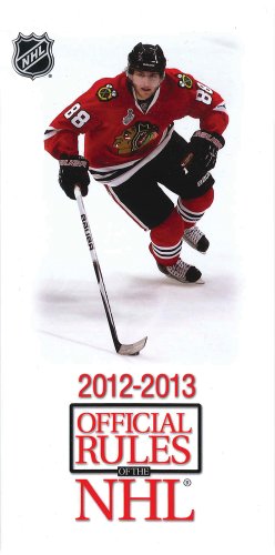 2012-2013 Official Rules of the NHL by National Hockey League