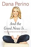 And the Good News Is...