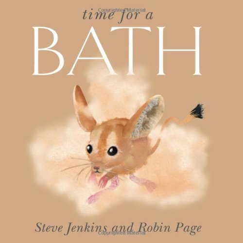 Time for a Bath by Steve Jenkins
