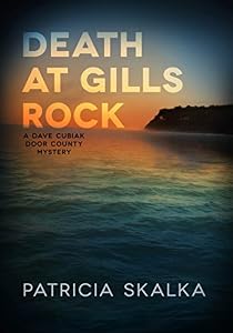 Death at Gills Rock: A Dave Cubiak Door County Mystery
