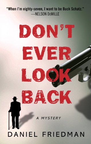 Don'T Ever Look Back by Daniel Friedman