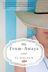The From-Aways: A Novel by CJ Hauser