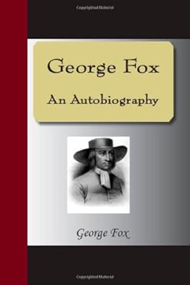 George Fox - An Autobiography