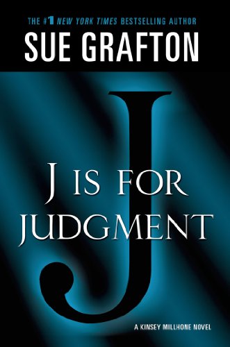 "J" is for Judgment by Sue Grafton