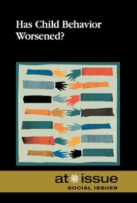 Has Child Behavior Worsened?