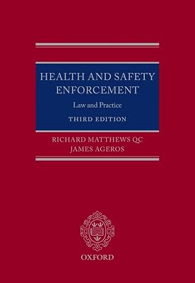 Health and Safety Enforcement: Law and Practice