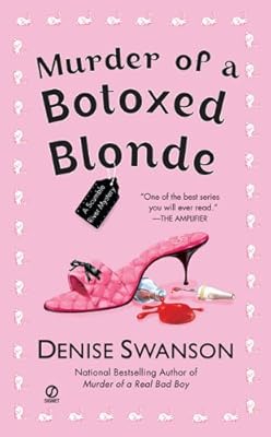 Murder of a Botoxed Blonde (Scumble River Mysteries, Book 9)