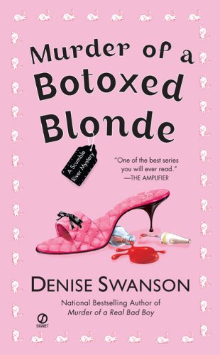 Murder of a Botoxed Blonde (Scumble River Mysteries, Book 9) by Denise Swanson