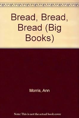 Bread Bread Bread (Mulberry Big Book)