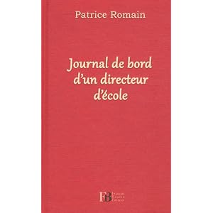 Journal de bord d'un directeur d'école