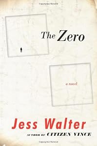 The Zero: A Novel