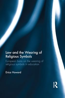 Law and the Wearing of Religious Symbols
