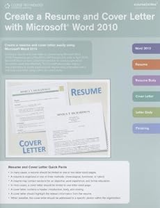 Create a Resume and Cover Letter with Microsoft Word 2010 CourseNotes (Course Notes Quick Reference Guides)
