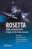 ROSETTA: ESA's Mission to the Origin of the Solar System