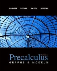Precalculus: Graphs & Models