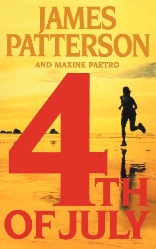 4th of July (Women's Murder Club) by James Patterson, Maxine Paetro