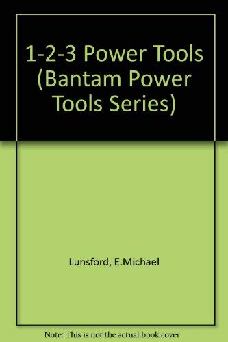 1-2-3 POWER TOOLS (Bantam Power Tools Series) by E. Michael Lunsford