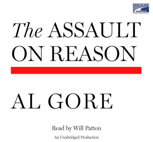 Assault on Reason (Lib)(CD) by Al Gore