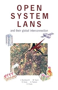 Open System LANs and Their Global Interconnection: Electronics and Communications Reference Series by Jack Houldsworth