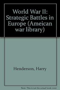 American War Library - World War II: Strategic Battles in Europe