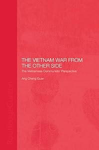 The Vietnam War from the Other Side by Cheng Guan Ang