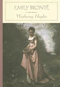 Wuthering Heights (Barnes & Noble Classics) by Daphne Merkin