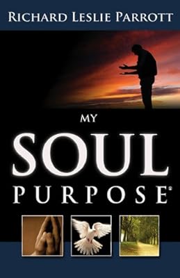 My Soul Purpose