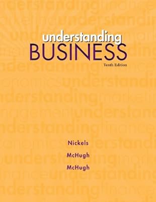 Understanding Business, 10th Edition
