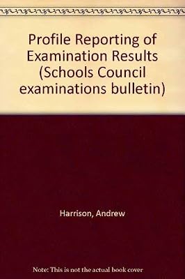 Profile Reporting of Examination Results