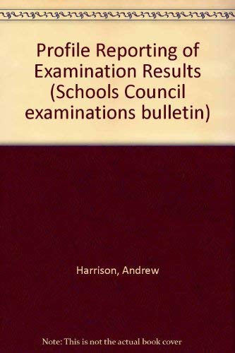 Profile Reporting of Examination Results by Andrew Harrison