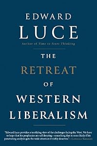 The Retreat of Western Liberalism