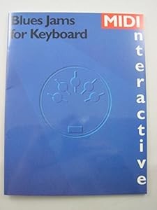 Blues Jams for Keyboards (MIDI Interactive)