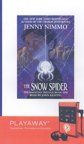 The Snow Spider: Library Edition (The Magician Trilogy) by John Keating