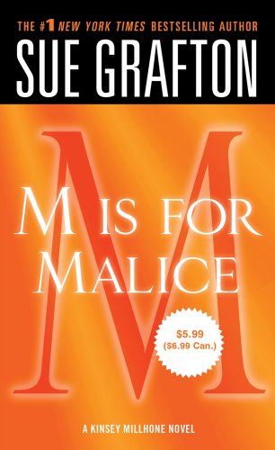 "M" is for Malice by Sue Grafton