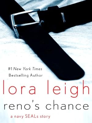 Reno's Chance: A Navy Seals Story