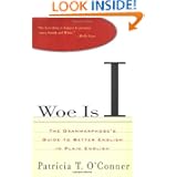 Woe Is I