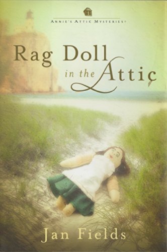 Rag Doll in the Attic by Jan Fields