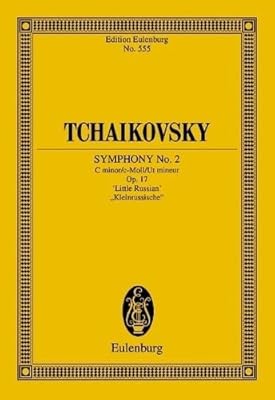 Symphony No. 2 in C Minor, Op. 17 "Little Russian": Study Score (Edition Eulenburg)