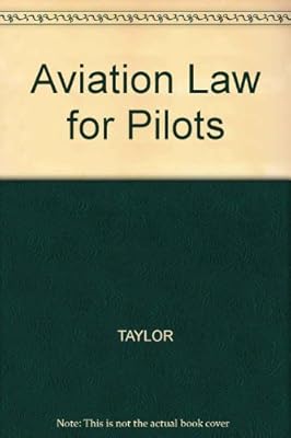 Aviation Law for Pilots