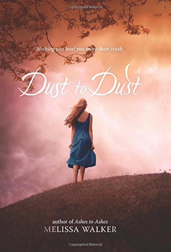 Dust to Dust by Melissa Walker