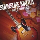 BEST OF SHUN'S BLUES