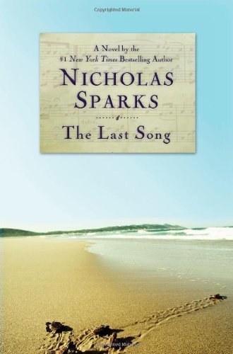 By Nicholas Sparks The Last Song (1st First Edition) [Hardcover]