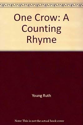 One crow: A counting rhyme